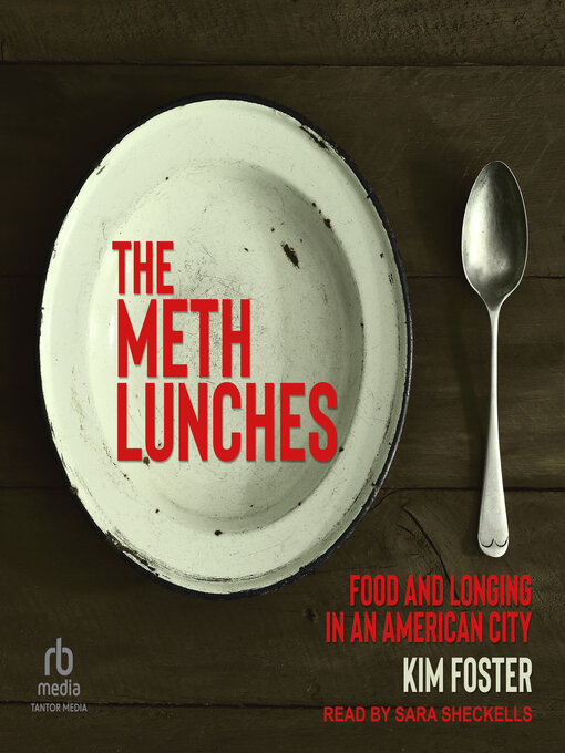 Title details for The Meth Lunches by Kim Foster - Available